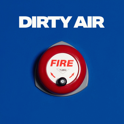 Two Door Cinema Club : Dirty Air